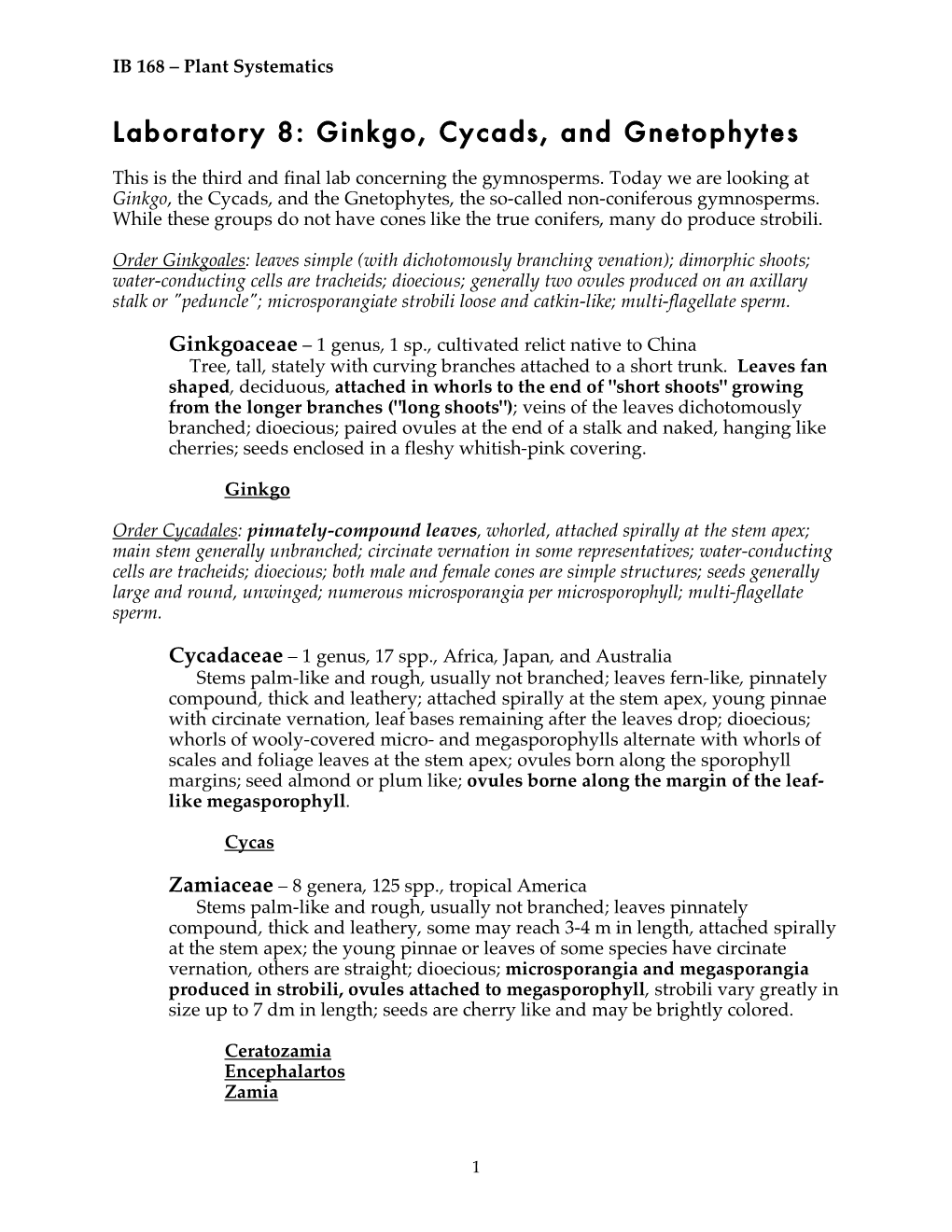 Laboratory 8: Ginkgo, Cycads, and Gnetophytes