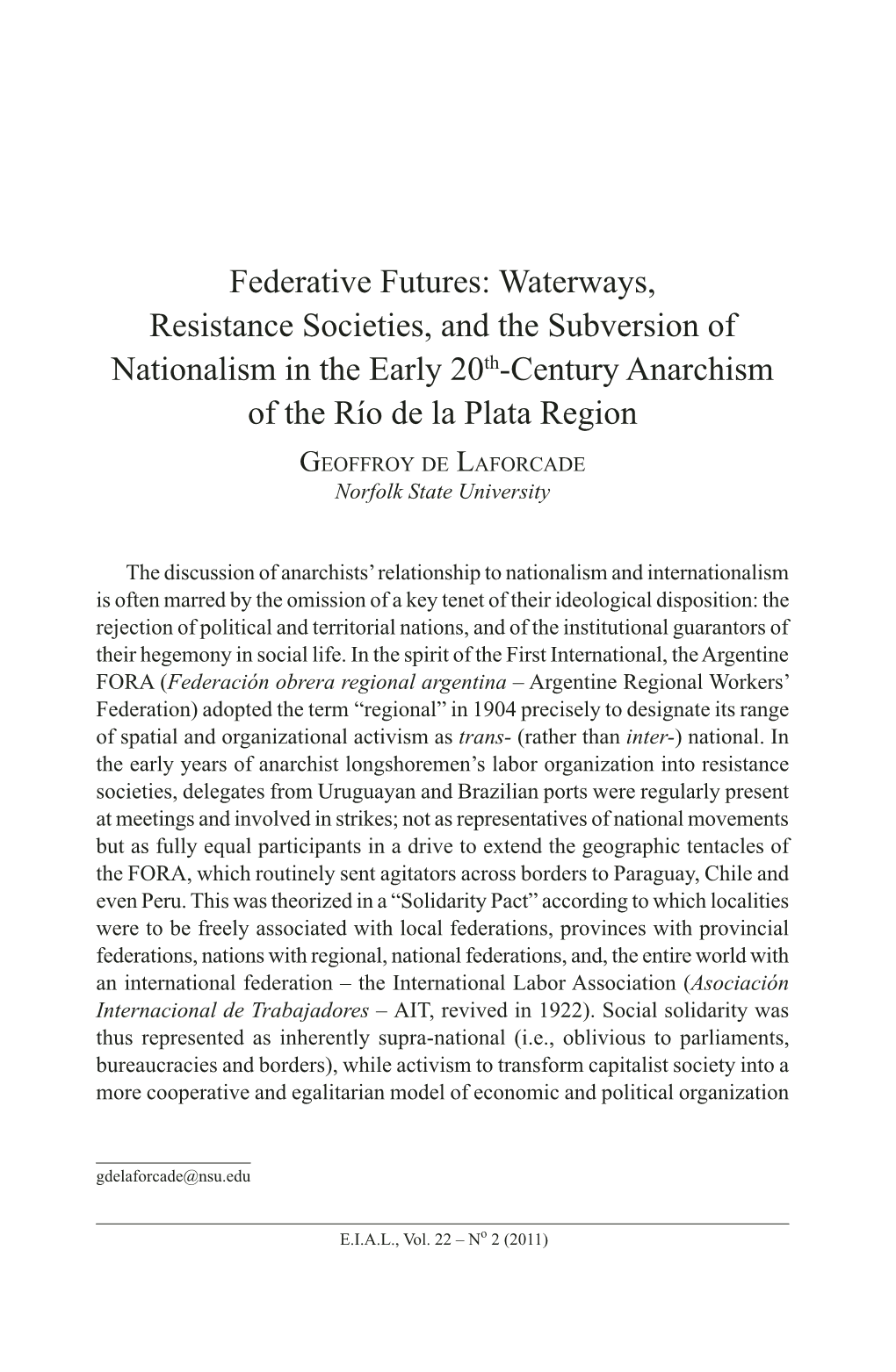 Federative Futures: Waterways, Resistance Societies, And
