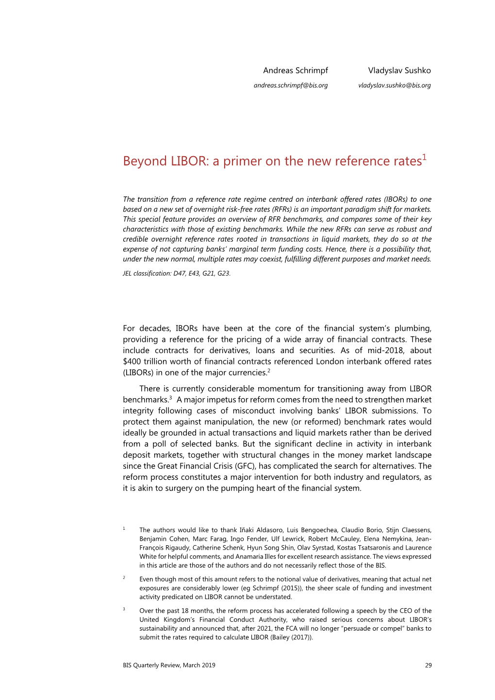 Beyond LIBOR: a Primer on the New Reference Rates1