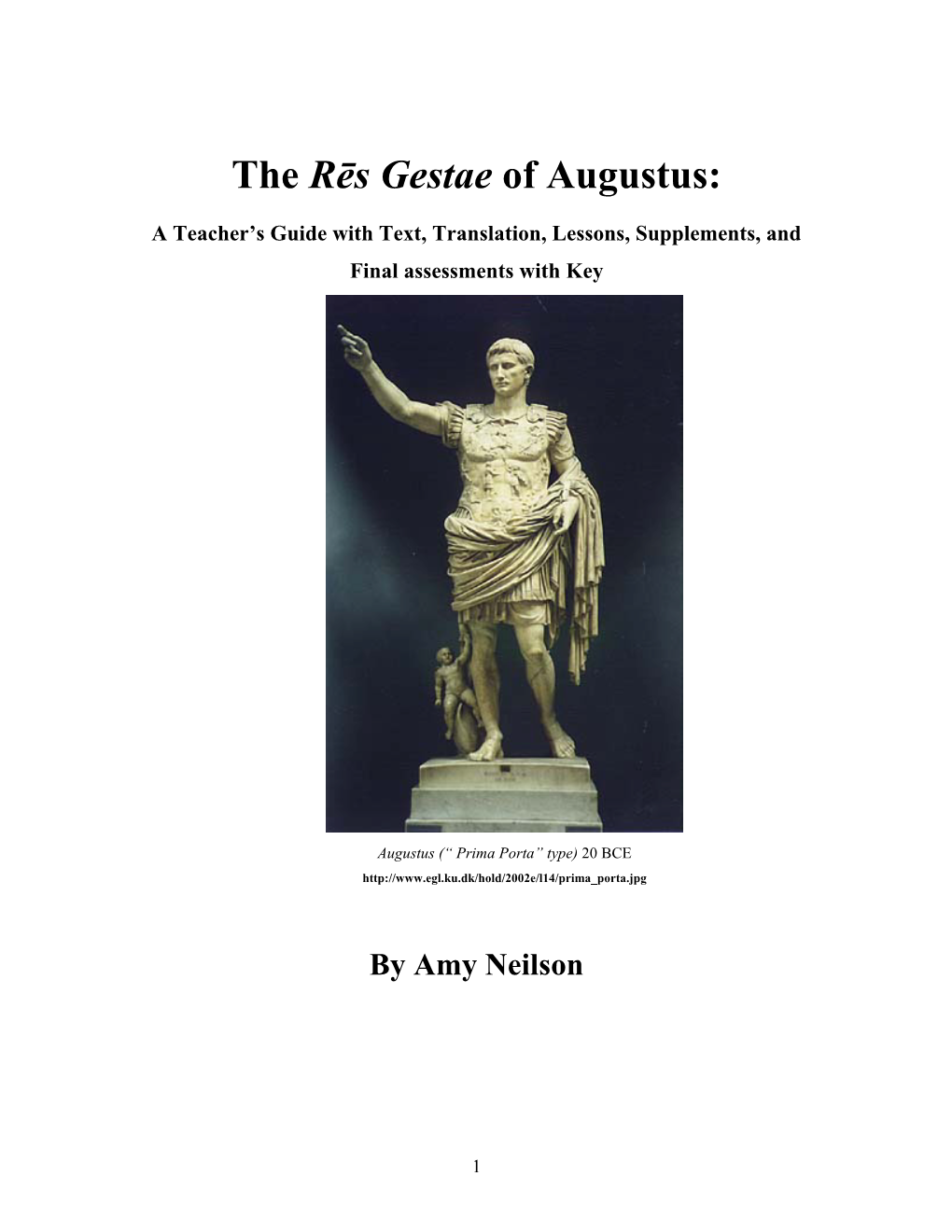 The Rēs Gestae of Augustus