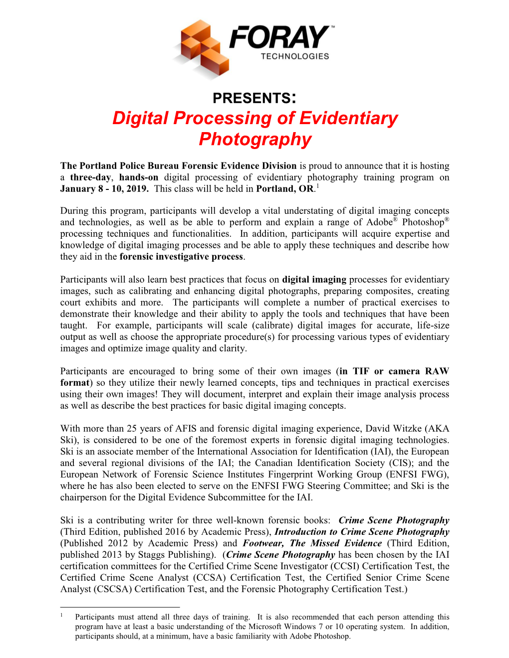 Digital Processing of Evidentiary Photography