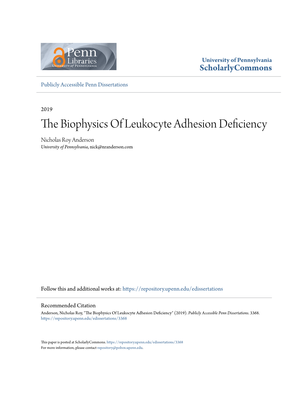 The Biophysics of Leukocyte Adhesion Deficiency