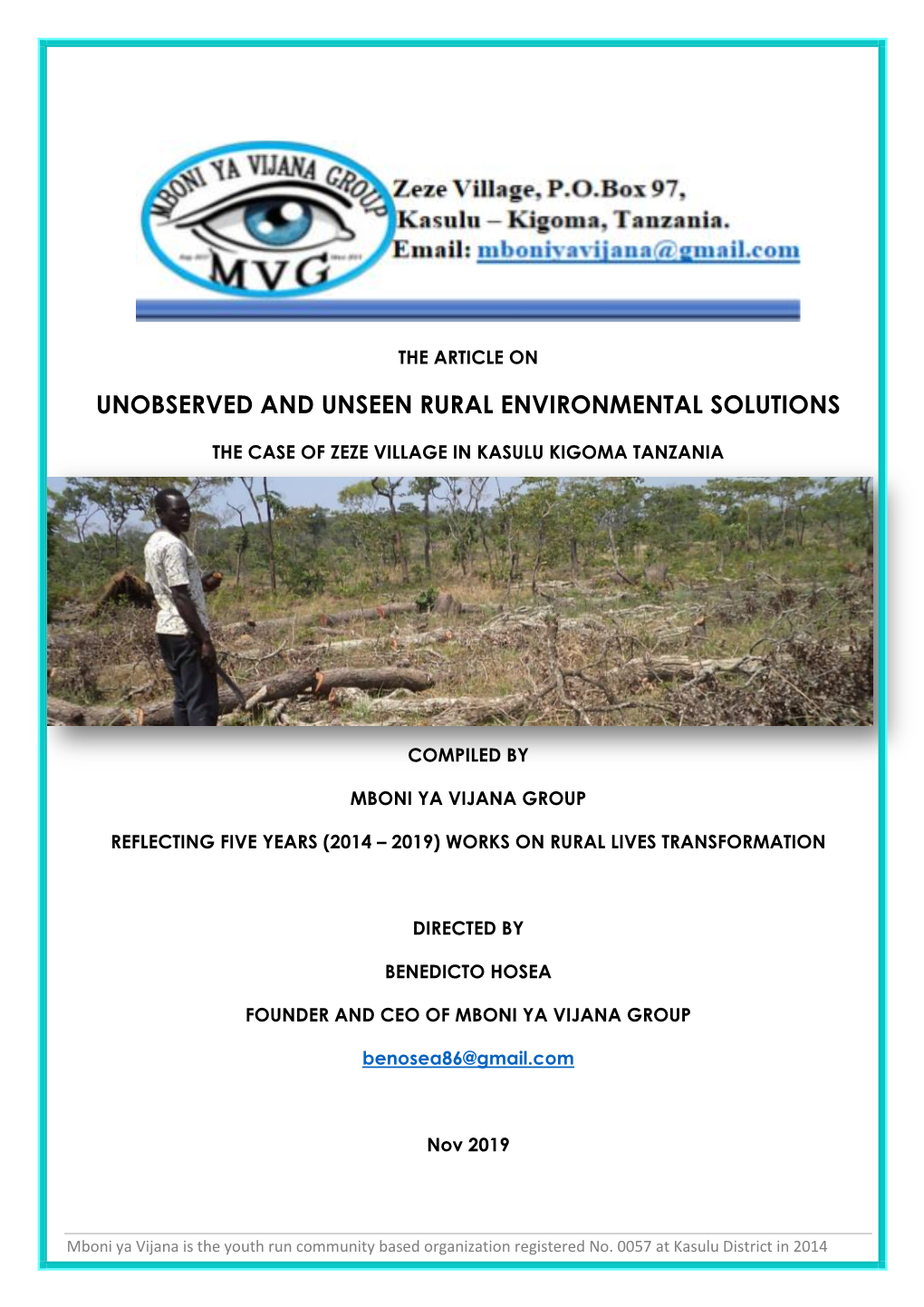 Unobserved and Unseen Rural Environmental Solutions