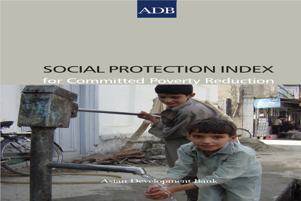 Social Protection Index for Committed Poverty Reduction
