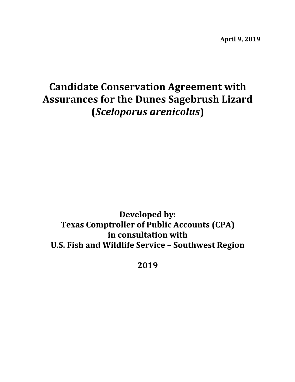 Candidate Conservation Agreement with Assurances for the Dunes Sagebrush Lizard (Sceloporus Arenicolus)