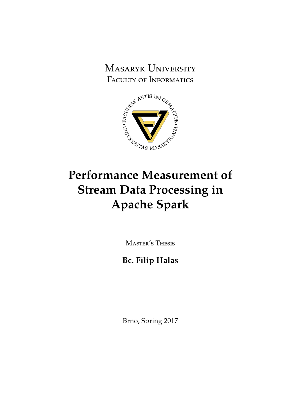 Performance Measurement of Stream Data Processing in Apache Spark