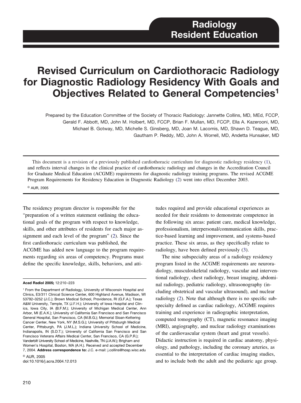 Revised Curriculum on Cardiothoracic Radiology for Diagnostic Radiology Residency with Goals and Objectives Related to General Competencies1