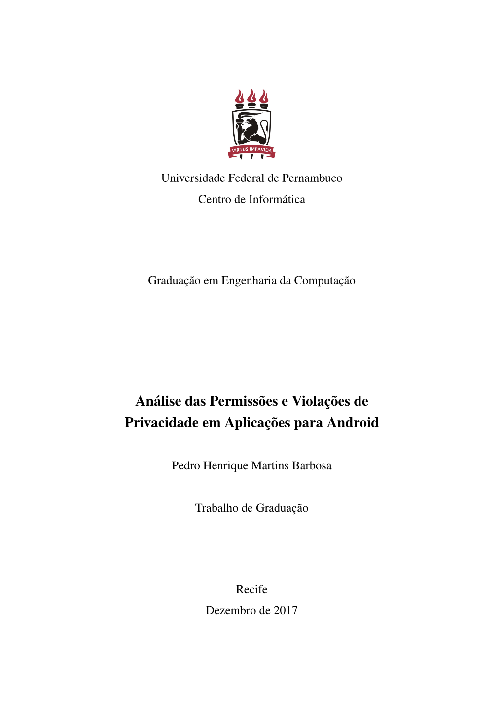 Análise Das Permissões E Violações De Privacidade Em Aplicações Para Android