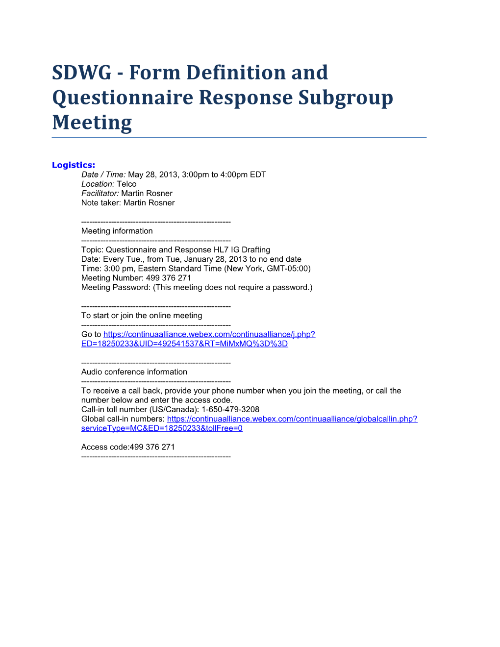 SDWG - Form Definition and Questionnaire Response Subgroup Meeting