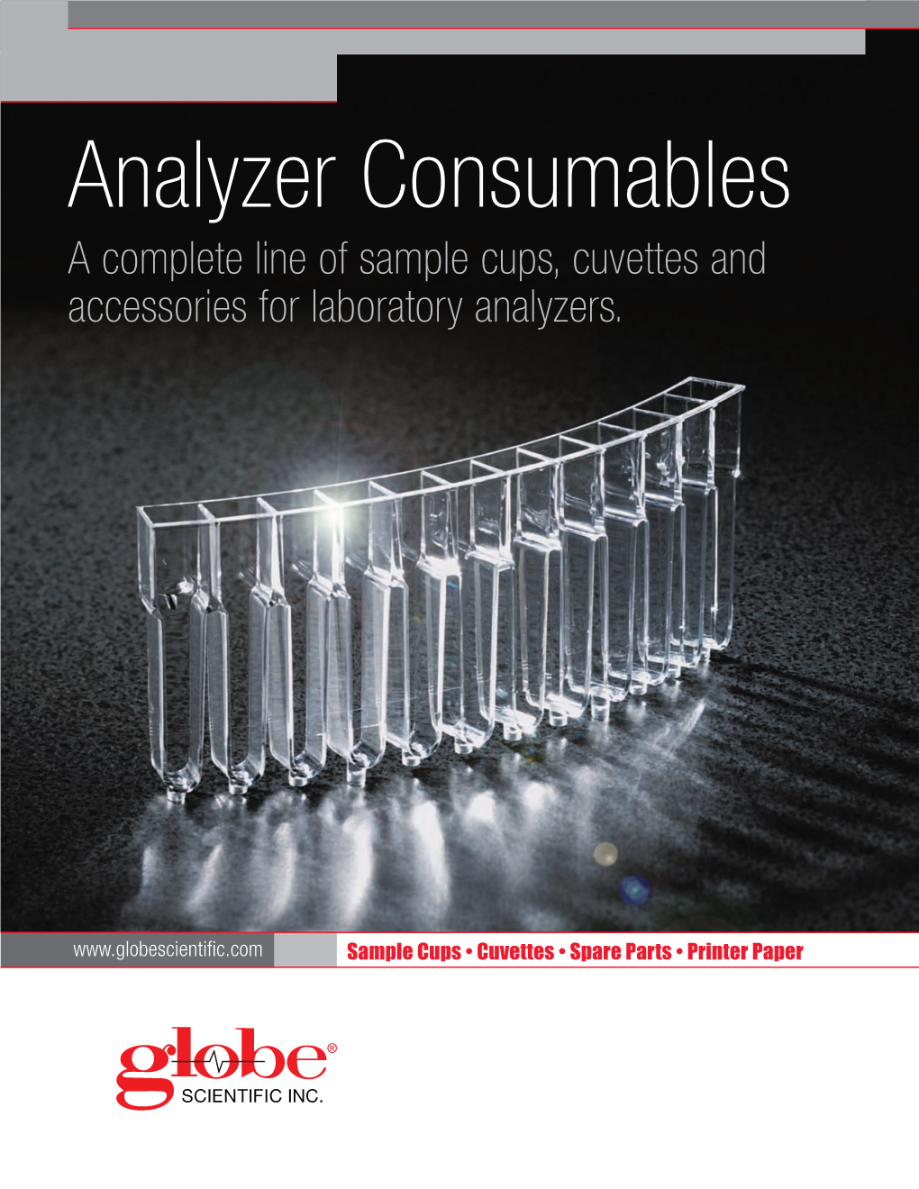 Analyzer Consumables a Complete Line of Sample Cups, Cuvettes and Accessories for Laboratory Analyzers