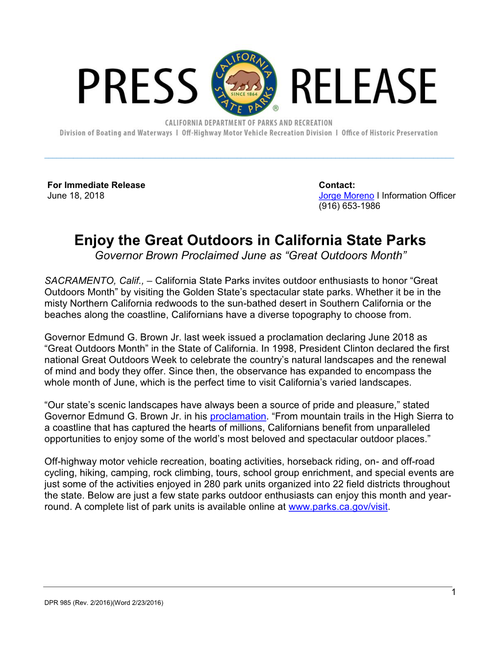 Enjoy the Great Outdoors in California State Parks Governor Brown Proclaimed June As “Great Outdoors Month”