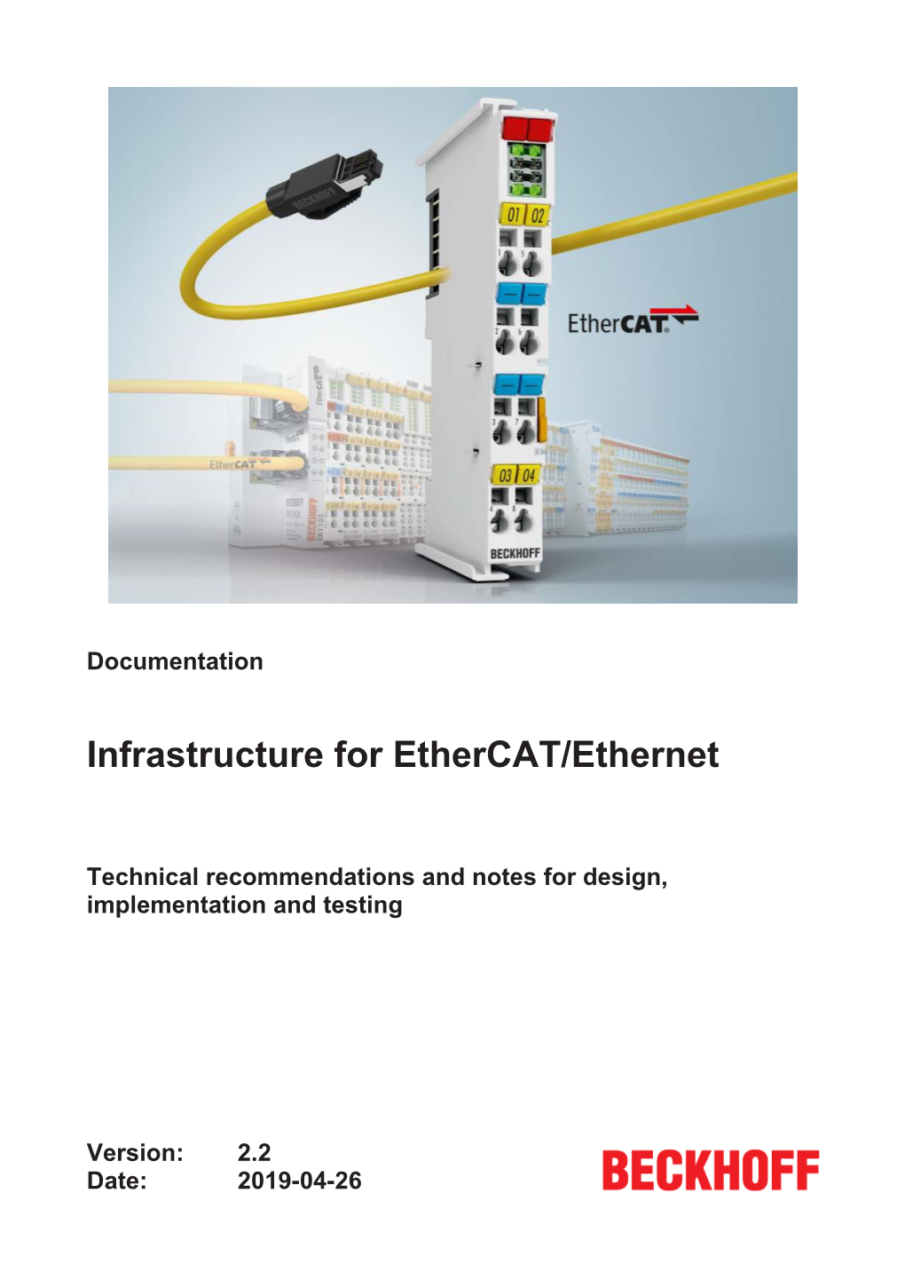 Documentation Infrastructure for Ethercat/Ethernet