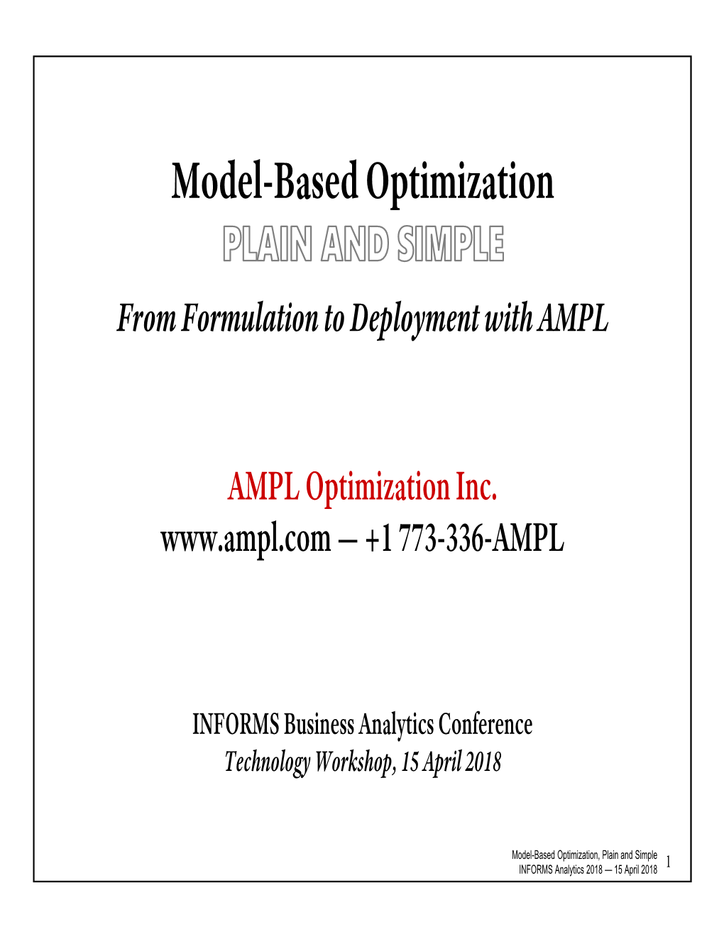 Model-Based Optimization, Plain and Simple