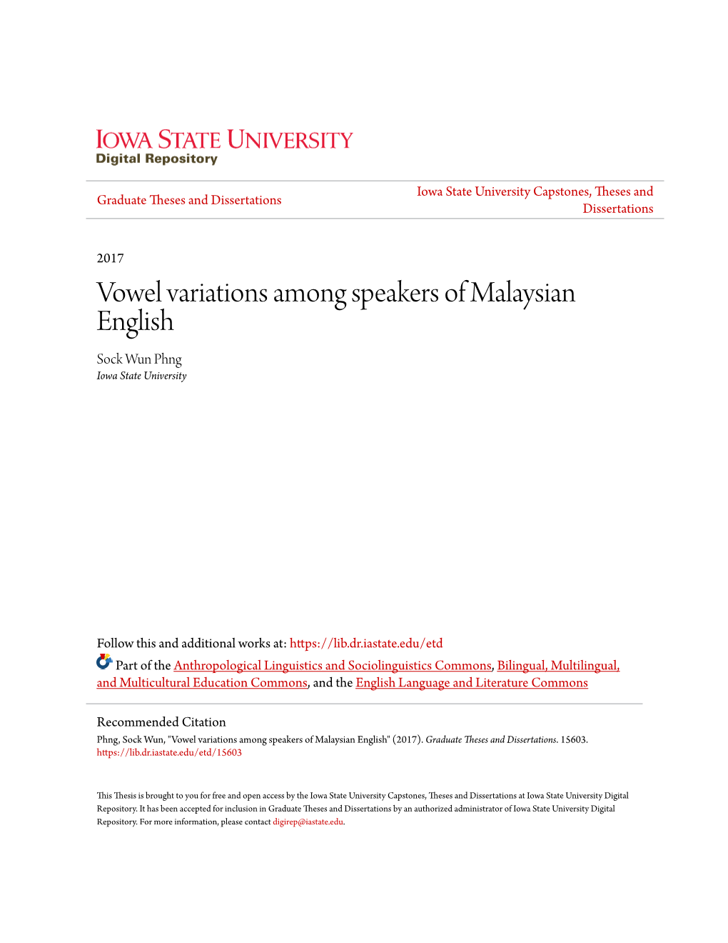 Vowel Variations Among Speakers of Malaysian English Sock Wun Phng Iowa State University