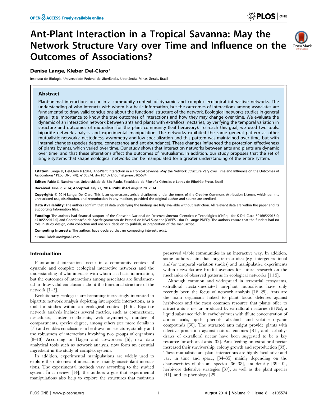 Ant-Plant Interaction in a Tropical Savanna: May the Network Structure Vary Over Time and Influence on the Outcomes of Associations?