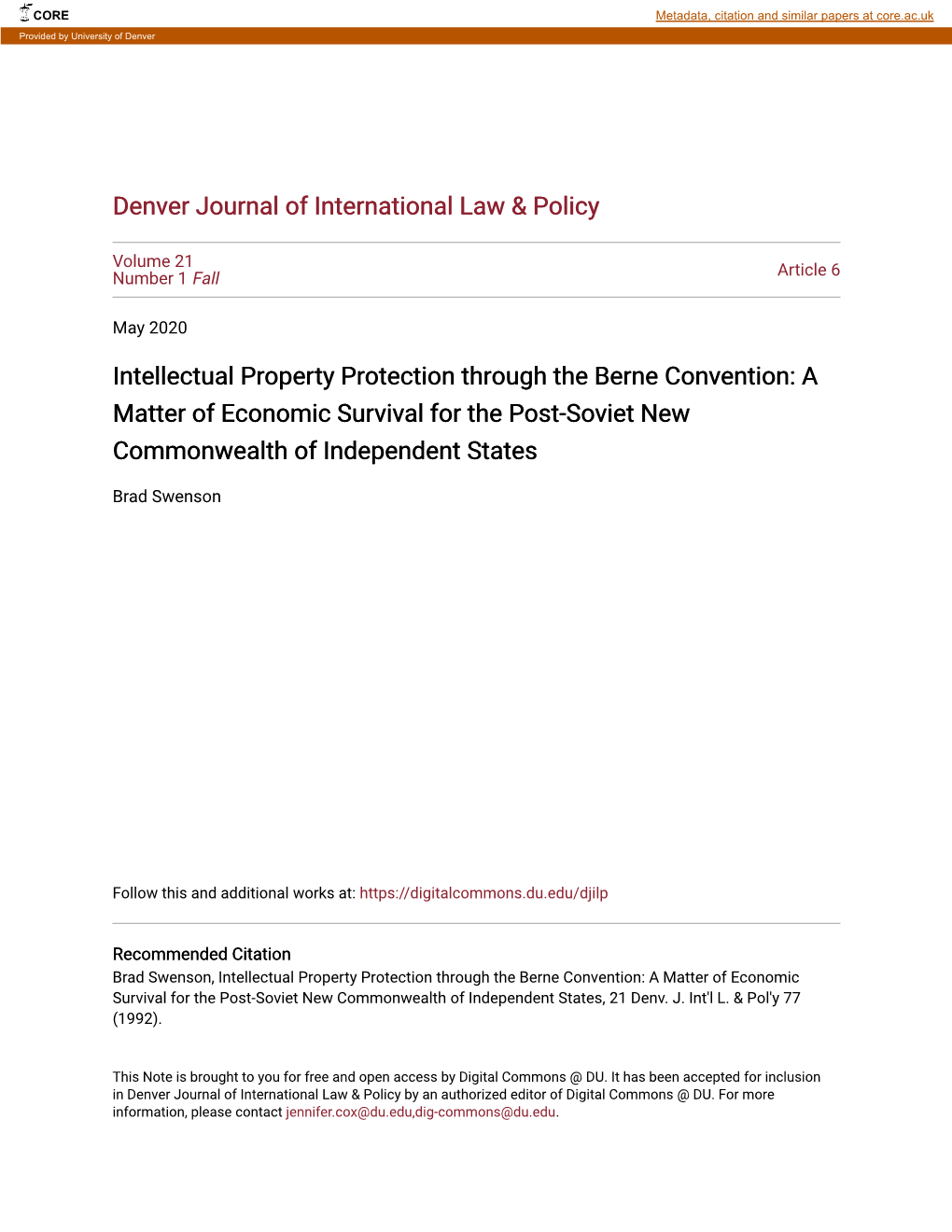 Intellectual Property Protection Through the Berne Convention: a Matter of Economic Survival for the Post-Soviet New Commonwealth of Independent States