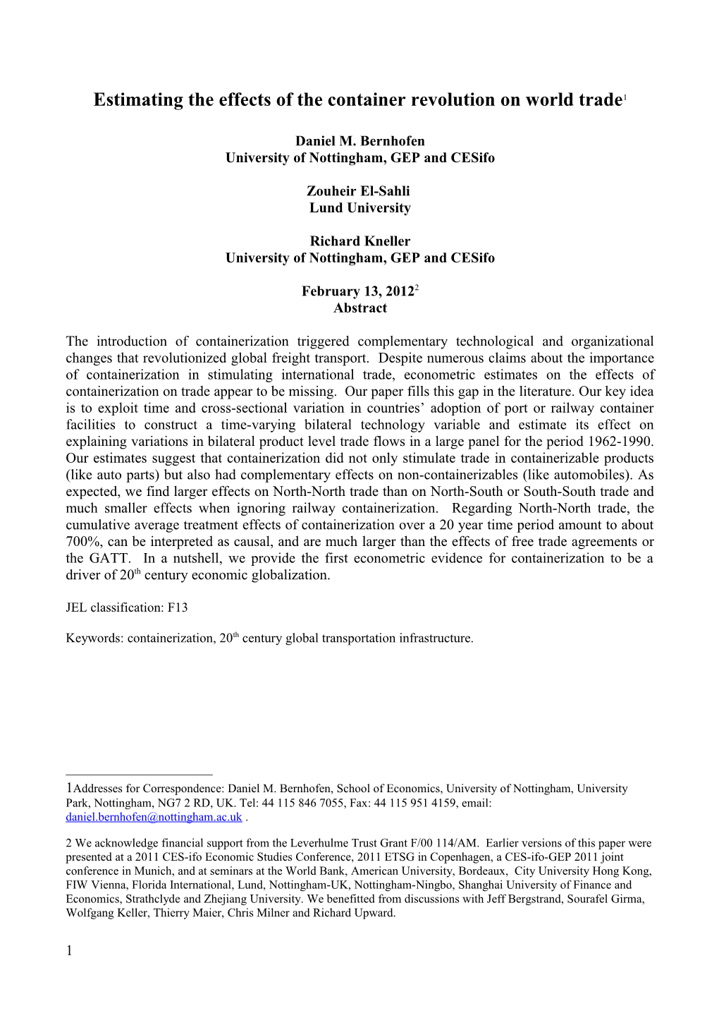 Estimating the Effects of the Container Revolution on World Trade 1