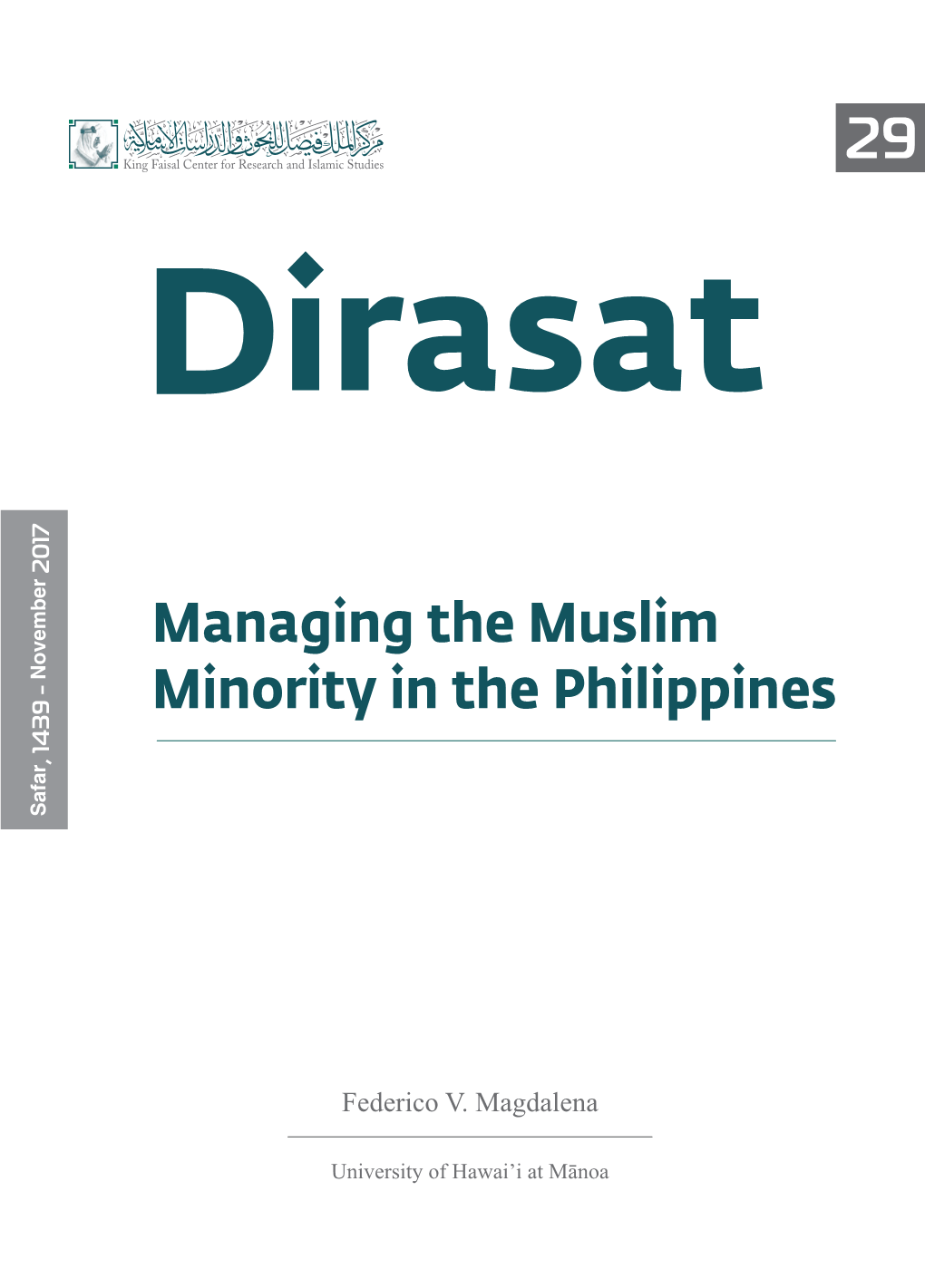 Managing the Muslim Minority in the Philippines Safar, 1439 - November 2017