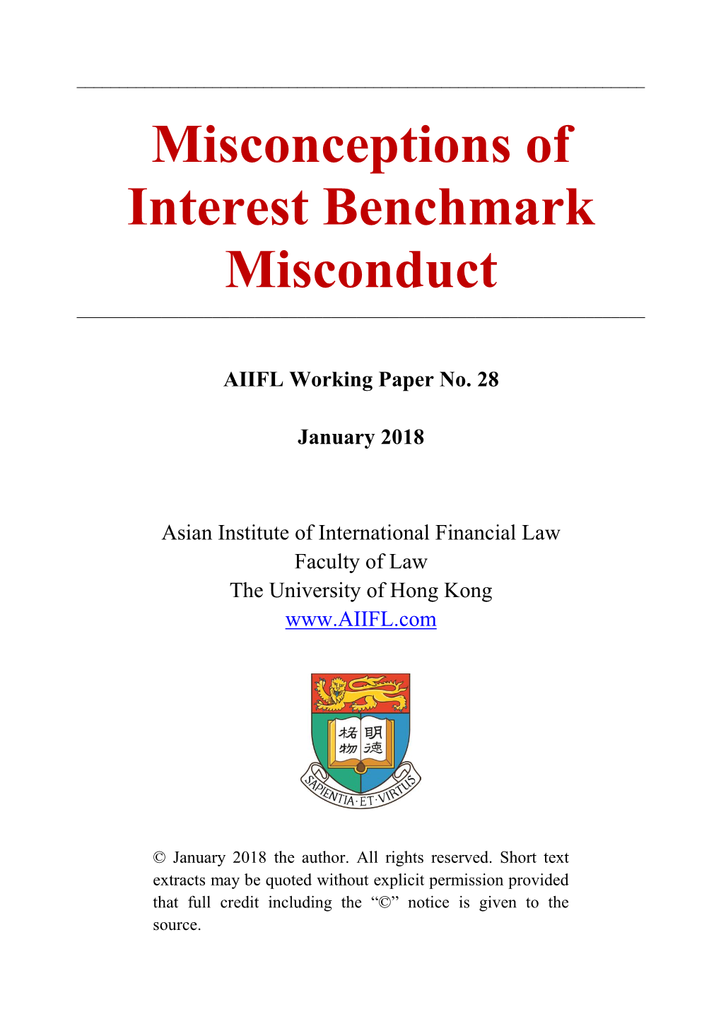 Misconceptions of Interest Benchmark Misconduct ______