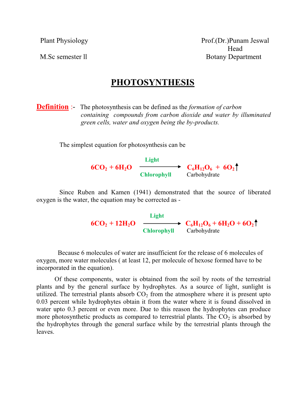 The Photosynthesis Can Be Defined As the Formation of Carbon