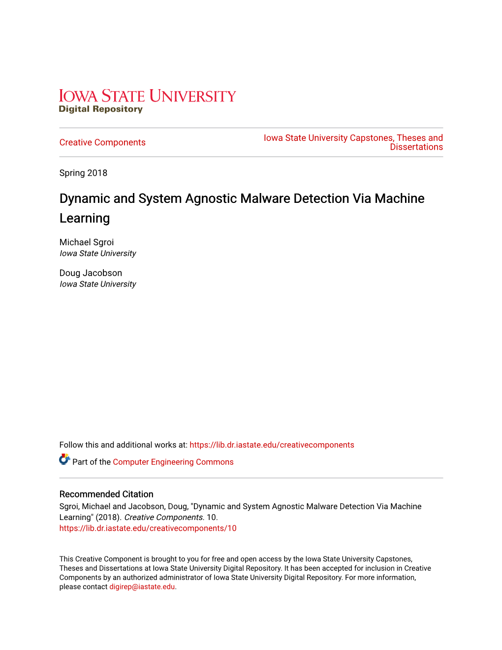 Dynamic and System Agnostic Malware Detection Via Machine Learning