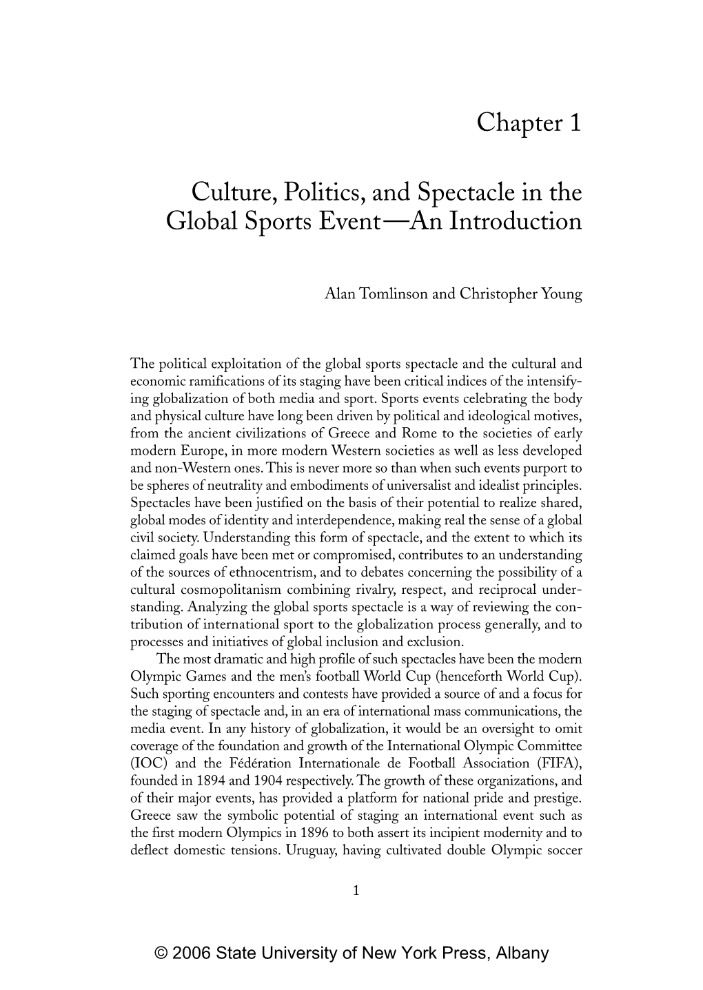 Chapter 1 Culture, Politics, and Spectacle in the Global Sports