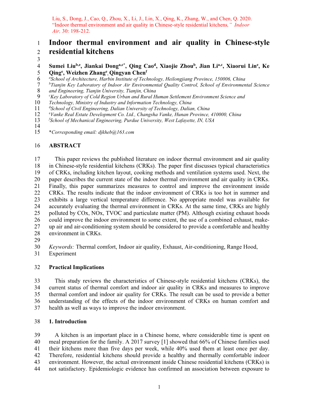 Indoor Thermal Environment and Air Quality in Chinese-Style Residential Kitchens,” Indoor Air, 30: 198-212