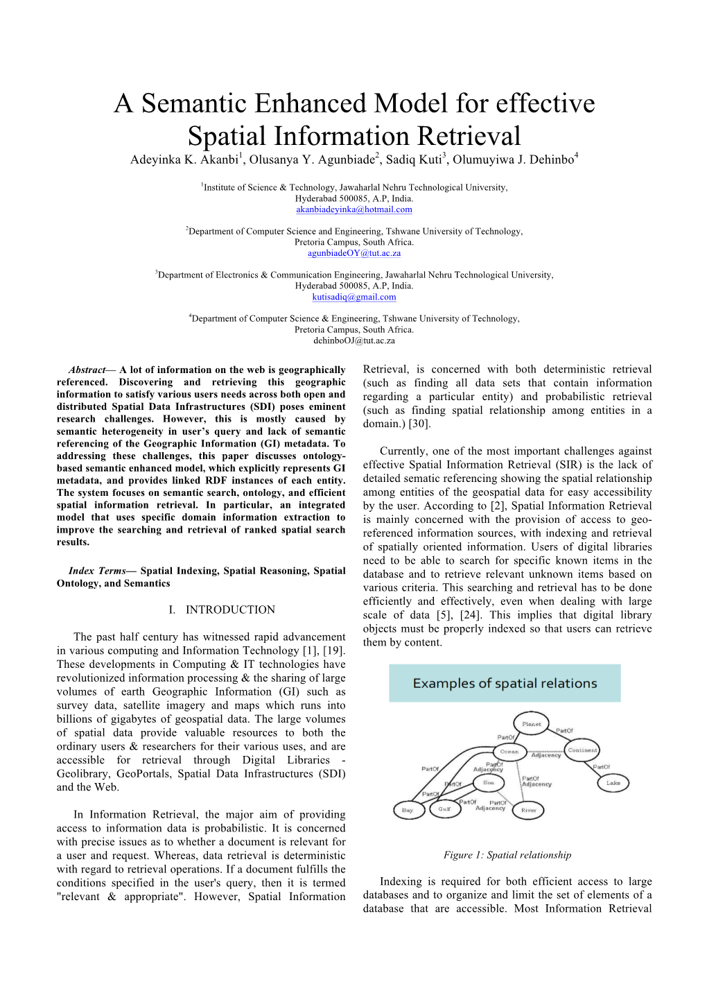 A Semantic Enhanced Model for Effective Spatial Information Retrieval Adeyinka K