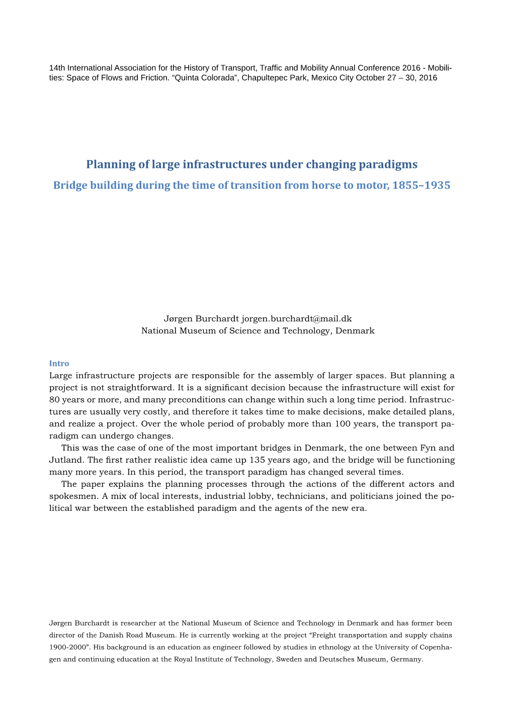 Planning of Large Infrastructures Under Changing Paradigms Bridge Building During the Time of Transition from Horse to Motor, 1855–1935