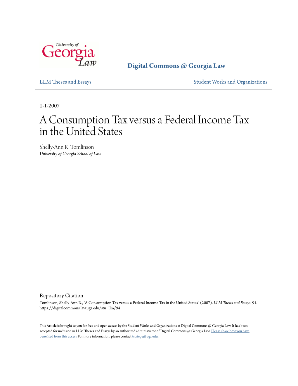 A Consumption Tax Versus a Federal Income Tax in the United States Shelly-Ann R