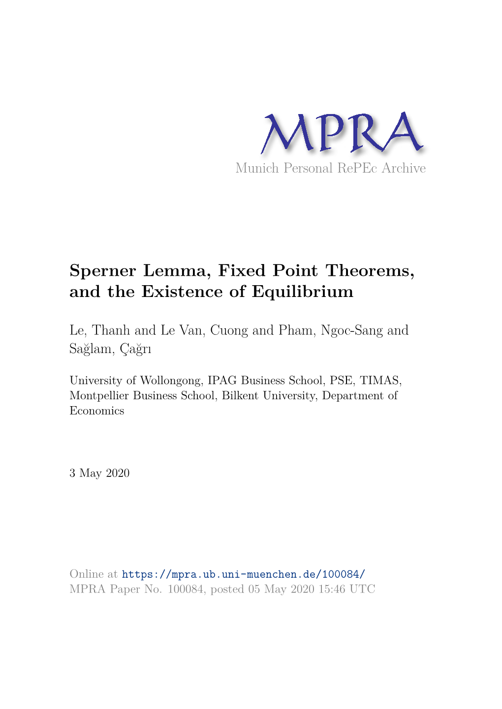 Sperner Lemma, Fixed Point Theorems, and the Existence of Equilibrium