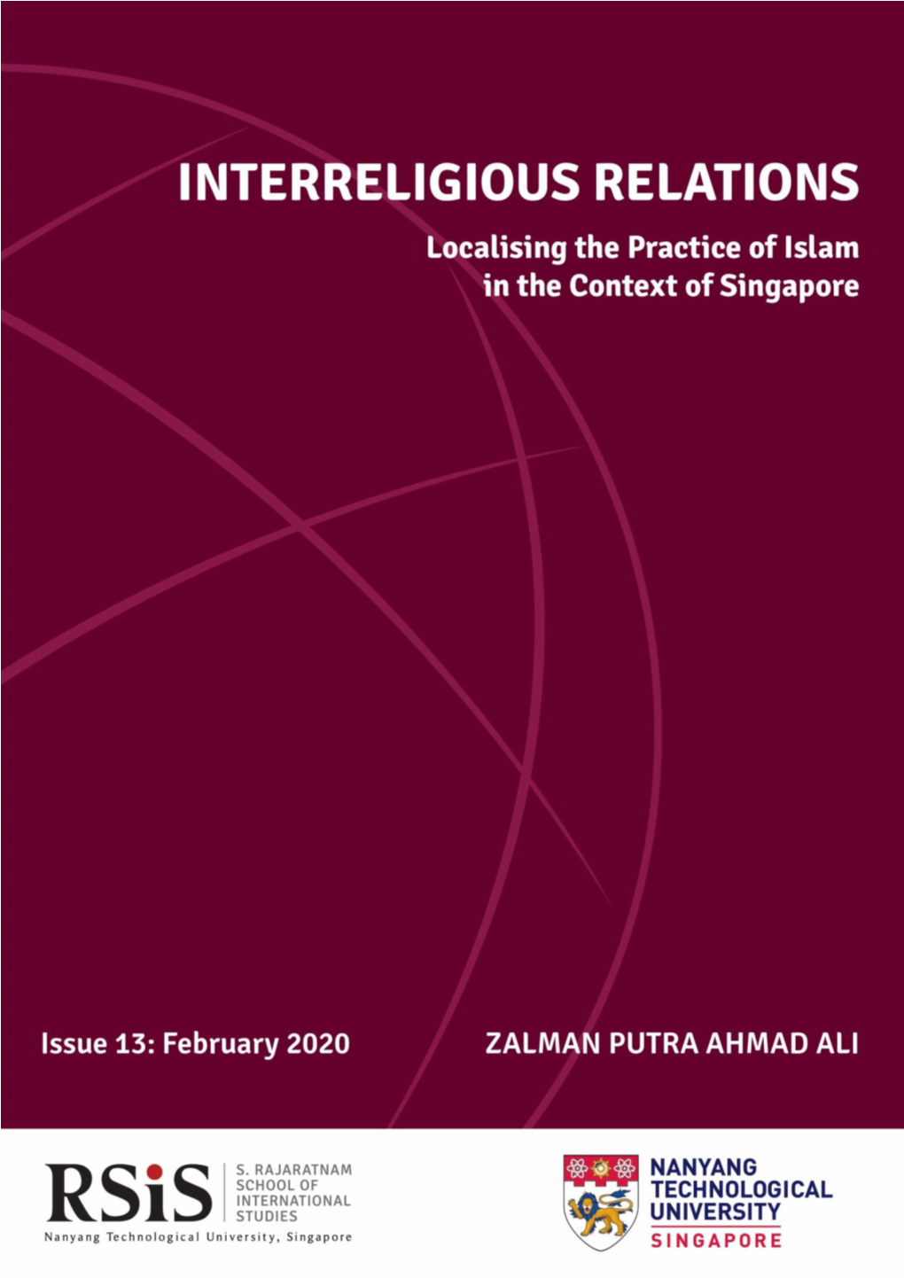 Localising the Practice of Islam in the Context of Singapore Zalman Putra