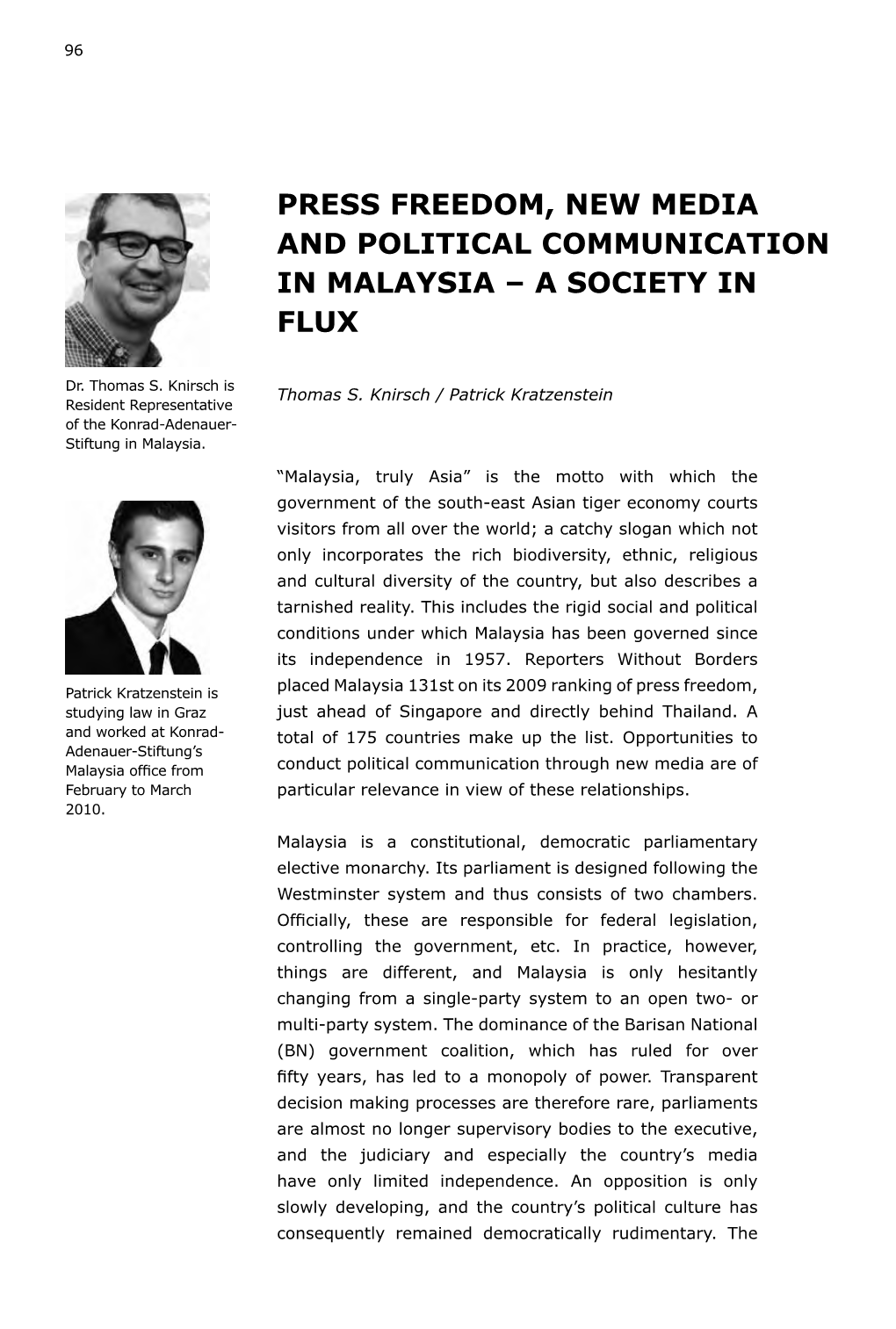 Press Freedom, New Media and Political Communication in Malaysia – a Society in Flux