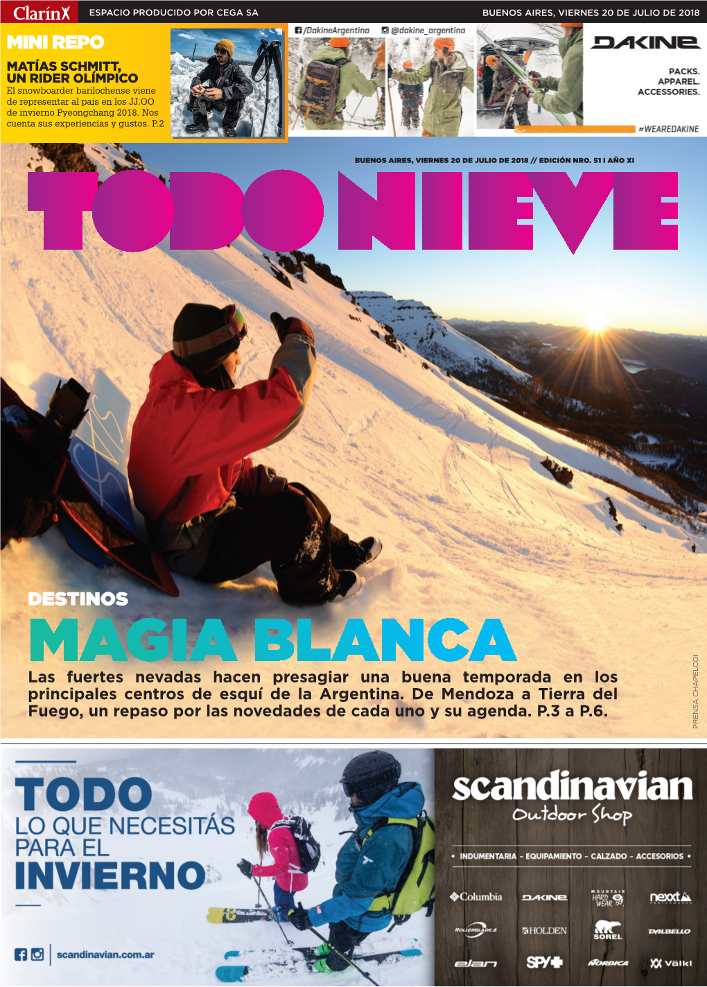 MAGIA BLANCA I Las Fuertes Nevadas Hacen Presagiar Una Buena Temporada En Los Principales Centros De Esquí De La Argentina