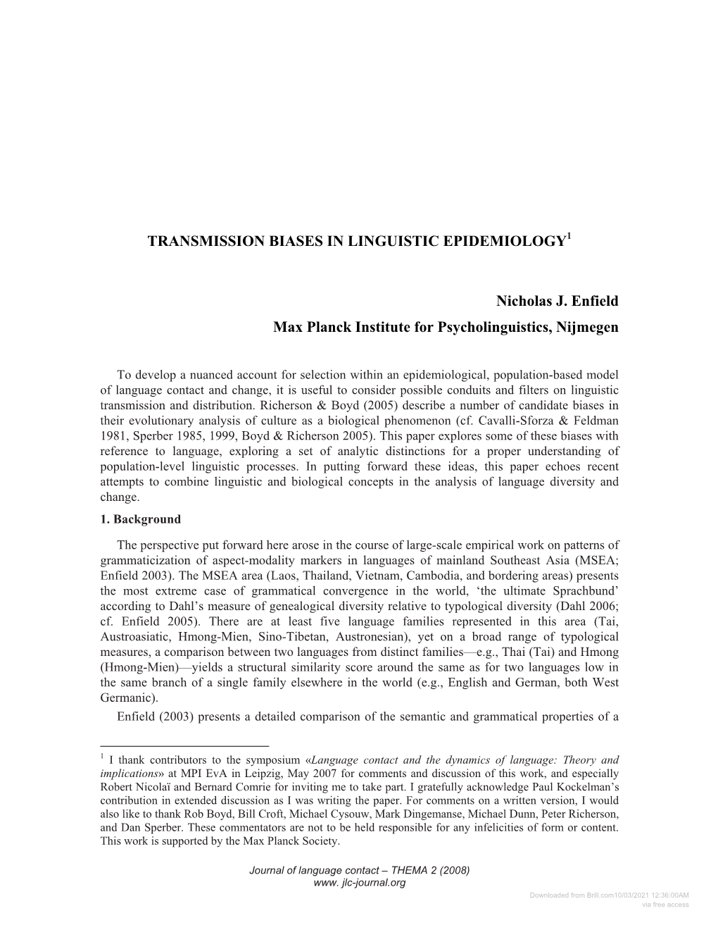 Transmission Biases in Linguistic Epidemiology1