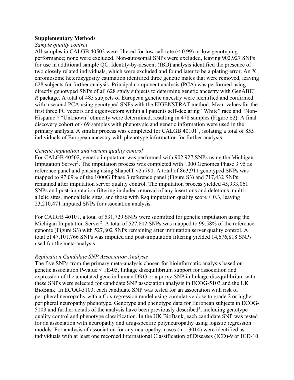 0.99) Or Low Genotyping Performance; None Were Excluded