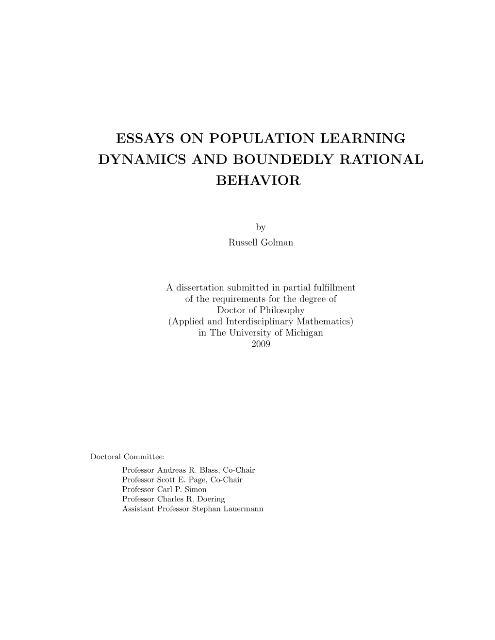 Essays on Population Learning Dynamics and Boundedly Rational Behavior
