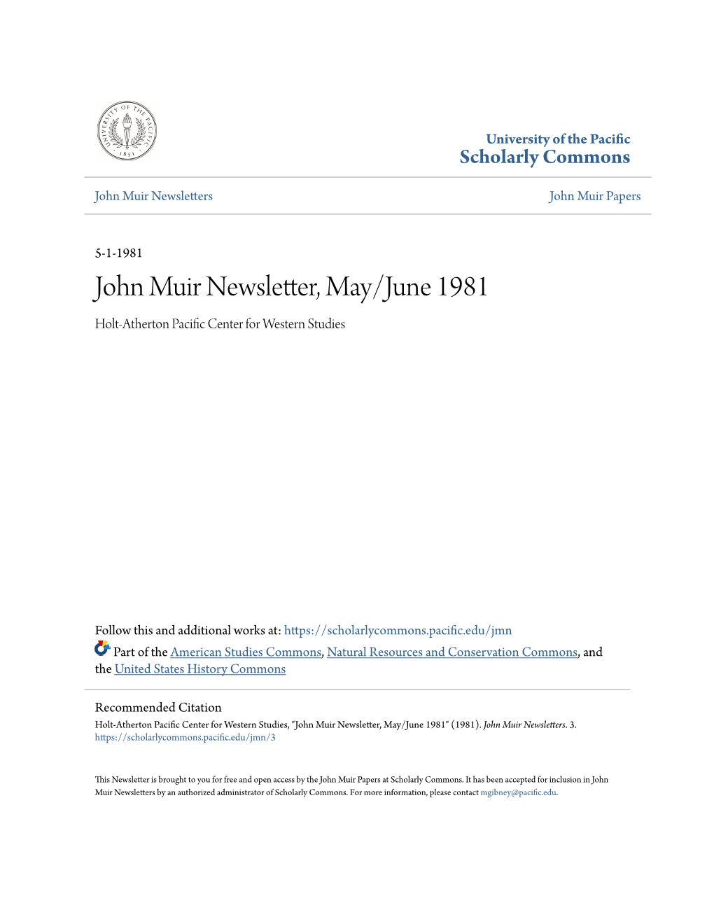 John Muir Newsletter, May/June 1981 Holt-Atherton Pacific Ec Nter for Western Studies