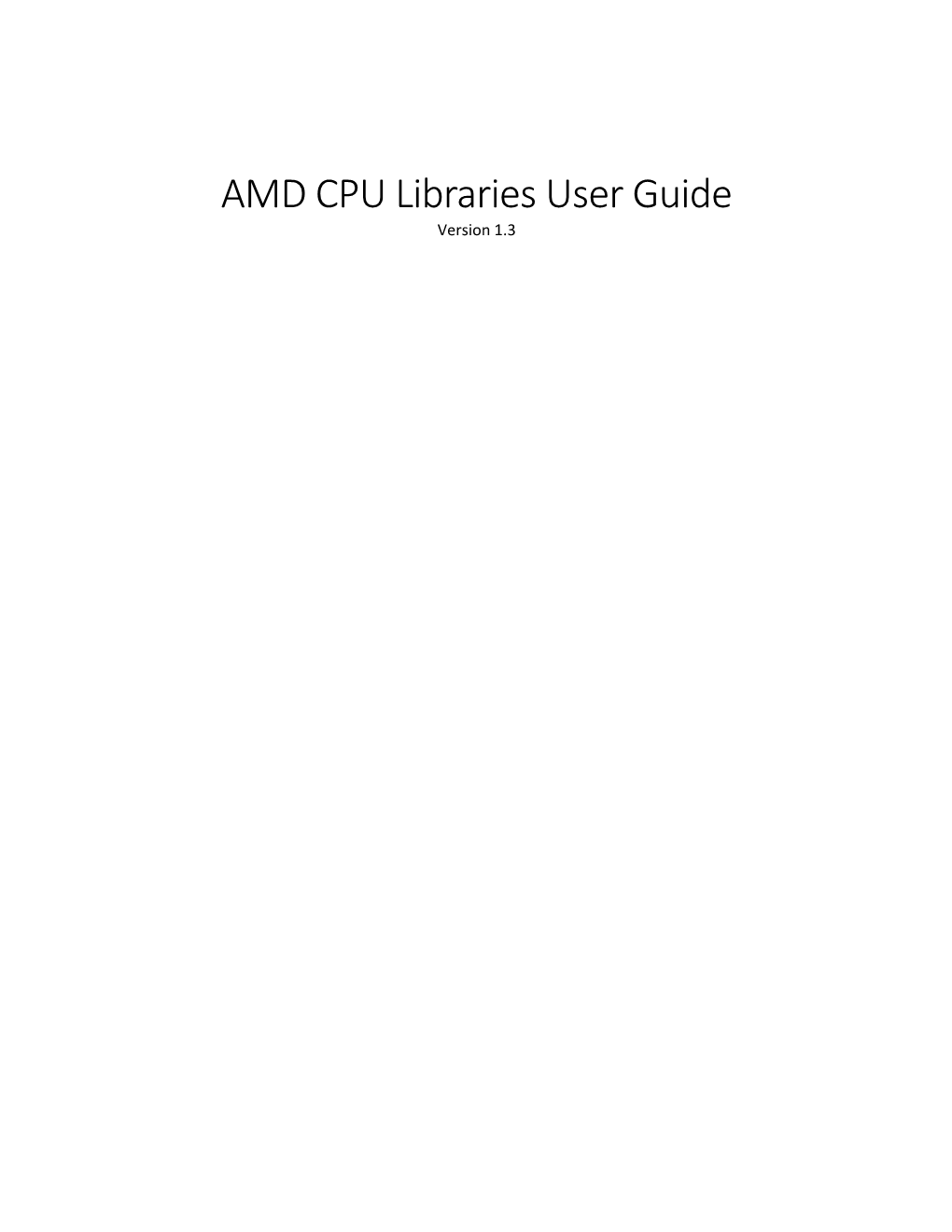 AMD CPU Libraries User Guide Version 1.3