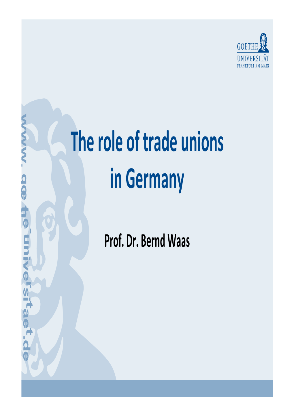 The Role of Trade Unions in Germany