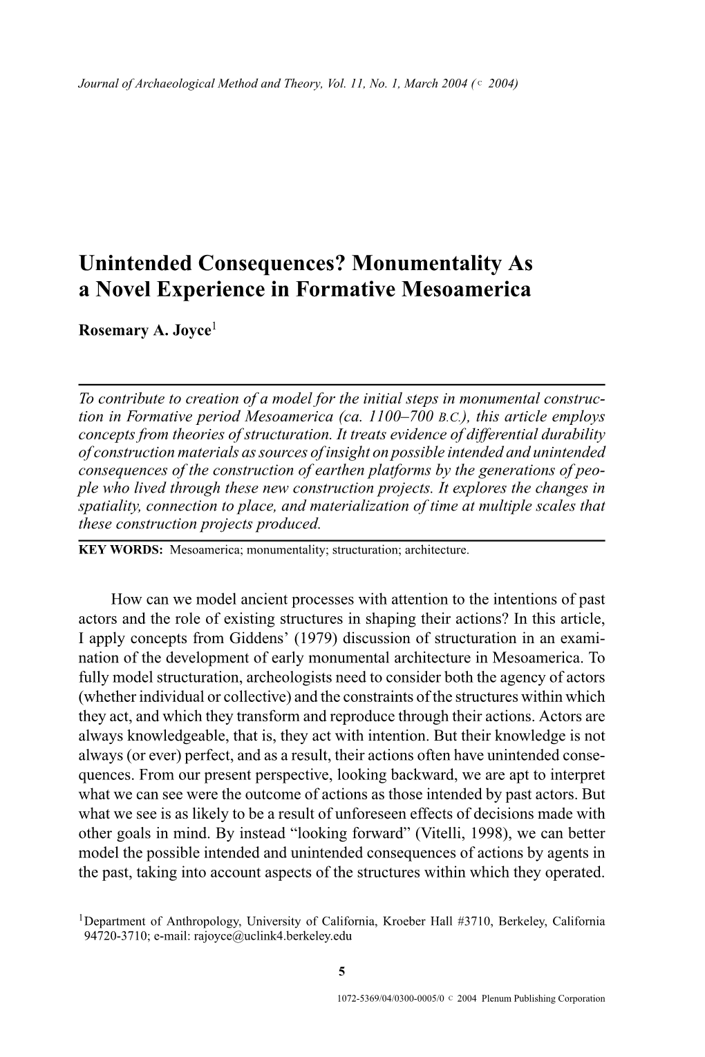 Unintended Consequences? Monumentality As a Novel Experience in Formative Mesoamerica