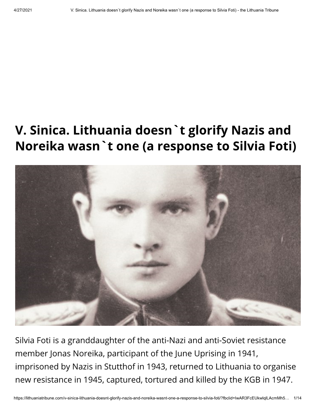 V. Sinica. Lithuania Doesn`T Glorify Nazis and Noreika Wasn`T One (A Response to Silvia Foti) - the Lithuania Tribune