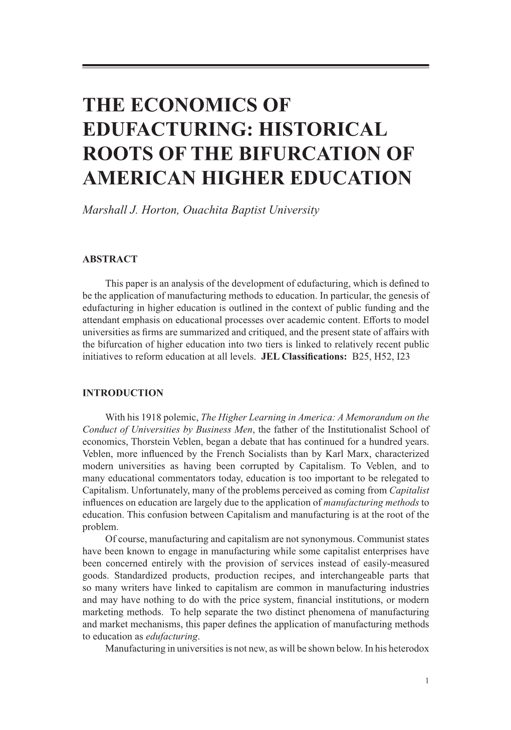 Historical Roots of the Bifurcation of American Higher Education