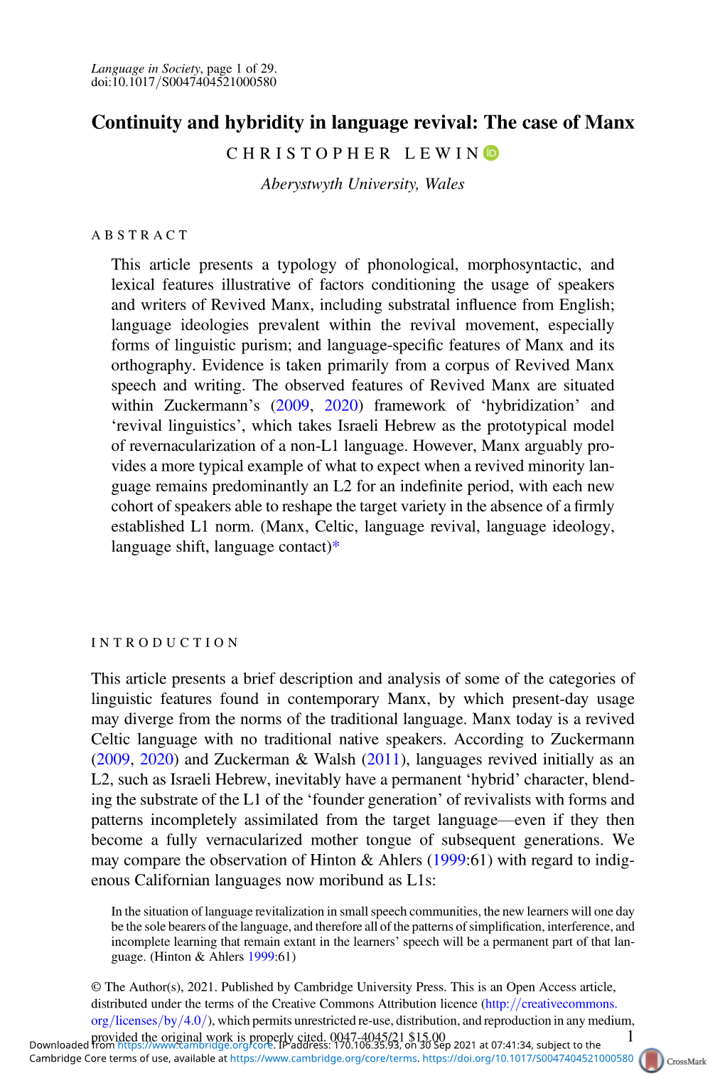 Continuity and Hybridity in Language Revival: the Case of Manx CHRISTOPHER LEWIN Aberystwyth University, Wales