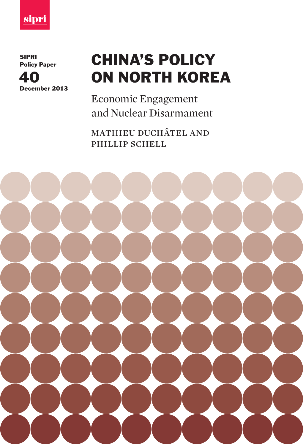 China's Policy on North Korea: Economic Engagement and Nuclear Disarmament