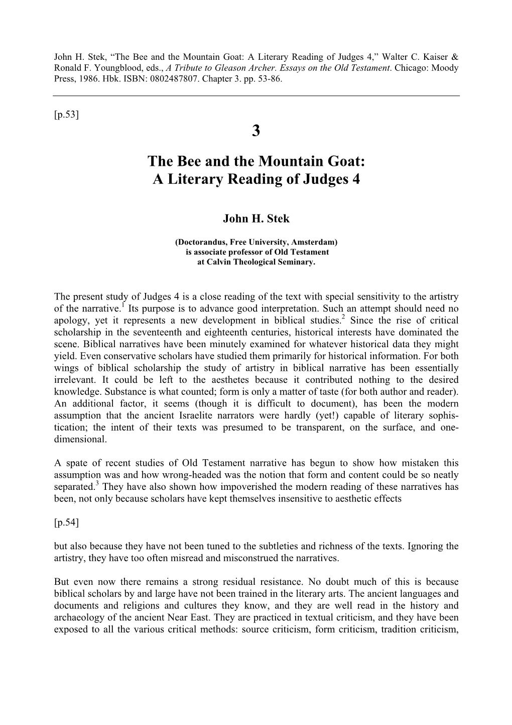 The Bee and the Mountain Goat: a Literary Reading of Judges 4,” Walter C