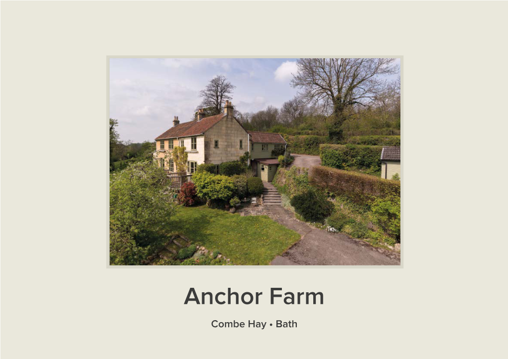 Anchor Farm Combe Hay • Bath