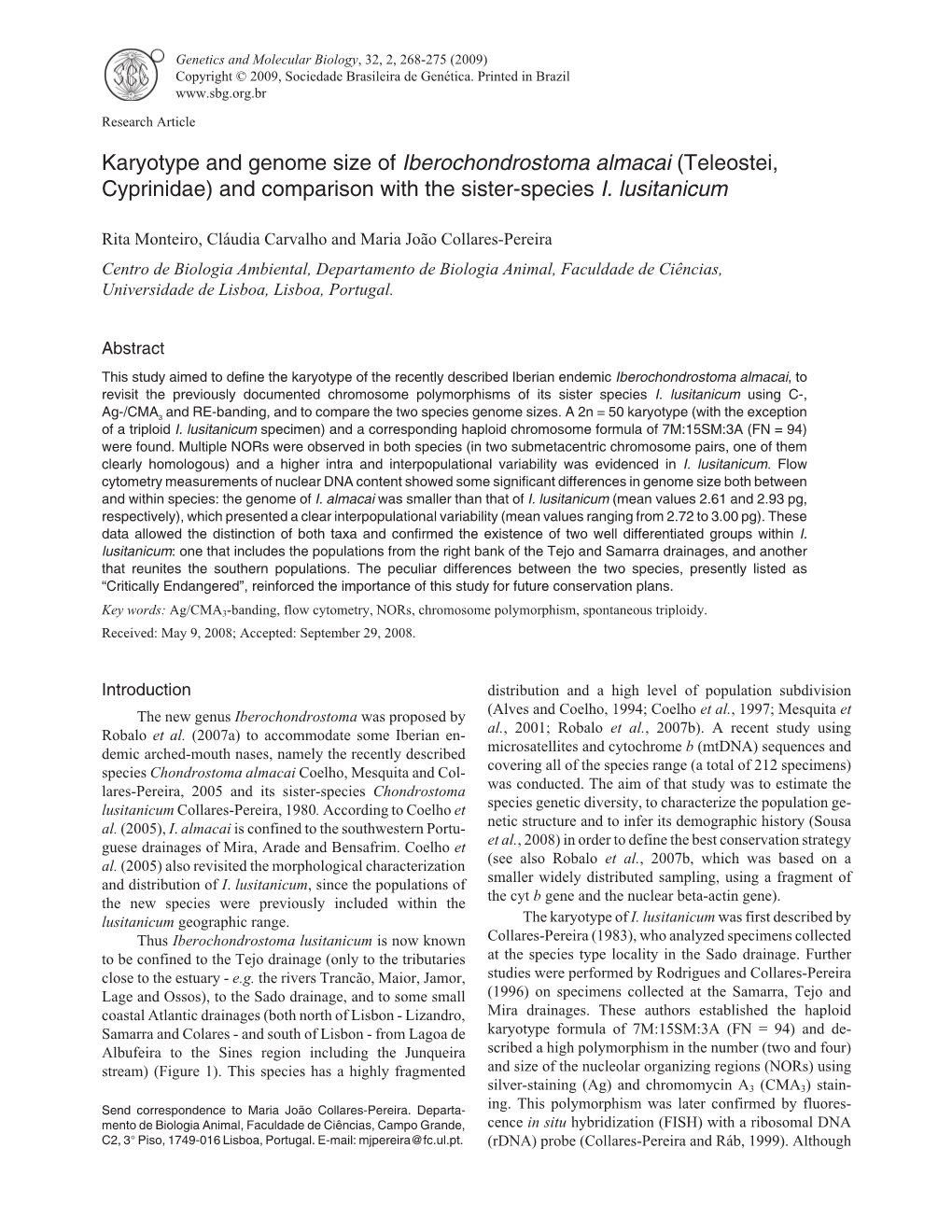 Karyotype and Genome Size of Iberochondrostoma Almacai (Teleostei, Cyprinidae) and Comparison with the Sister-Species I