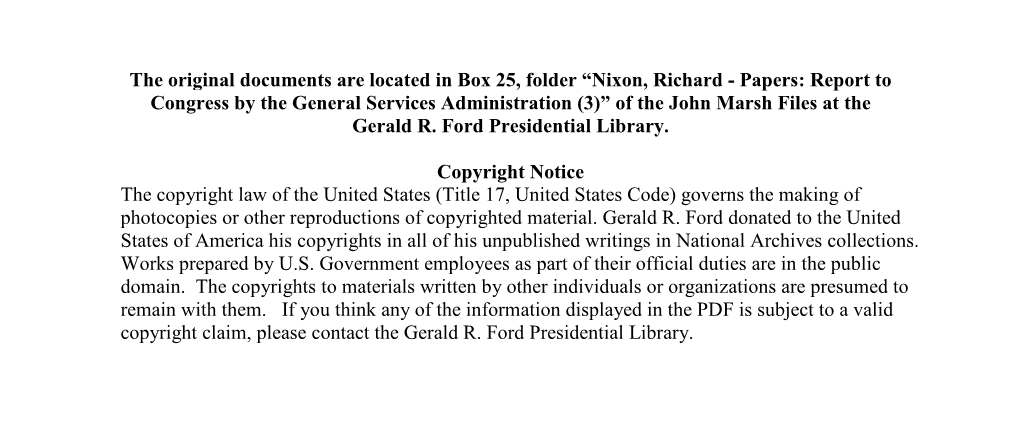 Nixon, Richard - Papers: Report to Congress by the General Services Administration (3)” of the John Marsh Files at the Gerald R