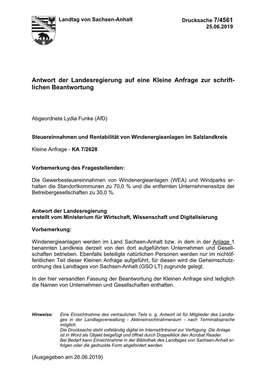 Antwort Der Landesregierung Auf Eine Kleine Anfrage Zur Schrift- Lichen Beantwortung